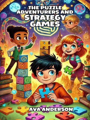 cover image of The Puzzle Adventurers and Strategy Games